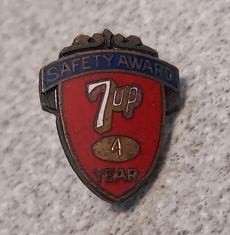 Early Old 7UP Enamel SAFETY AWARD 4 Years Employee Badge PIN