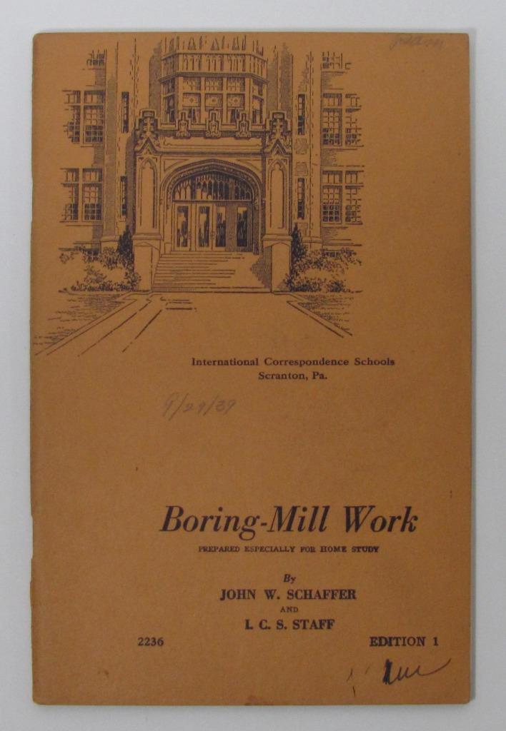 Vintage ICS Booklet Boring-Mill Work Operation Machinist Book 1937