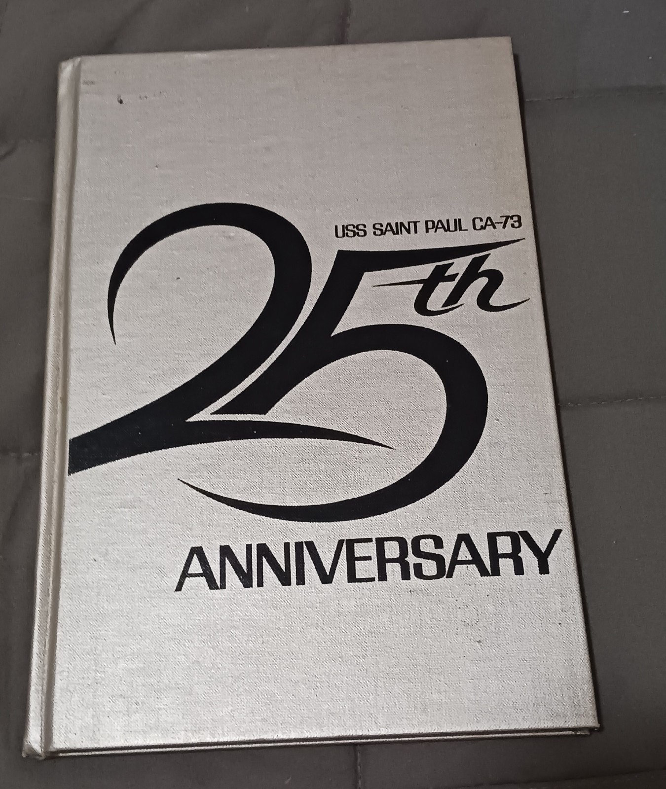 USS Saint Paul CA-73 25th Anniversary Cruise Book 1945-1971 