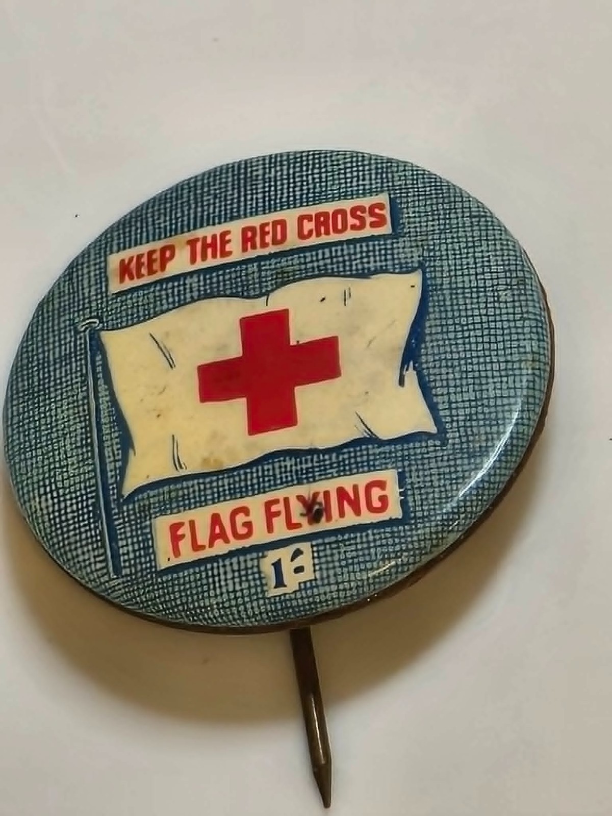 Original WW1 Keep the Red Cross Flag Flying Pinback Button