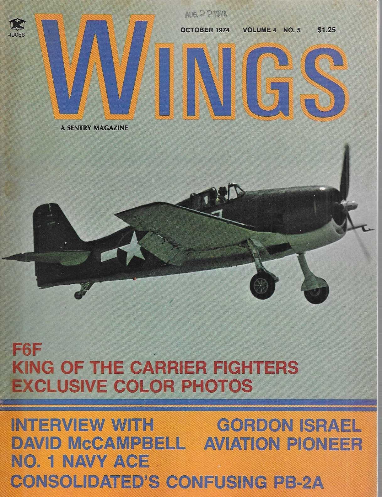 Wings Magazine 1974 V4 N5 Grumman F6F Hellcat Gordon Israel Consolidated PB-2A
