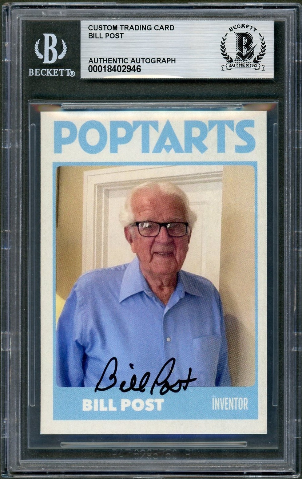 Bill Post SIGNED Custom Card Invented Pop-Tarts Kellogg's Dec. Auto Beckett BAS