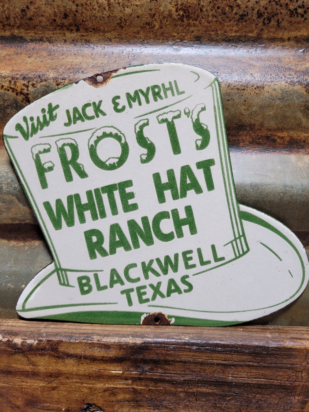 VINTAGE WHITE HAT RANCH PORCELAIN SIGN OLD FROSTS BLACKWELL TEXAS JACK & MYRHL