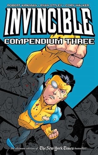 Invincible Compendium Volume 3 by Robert Kirkman: Used
