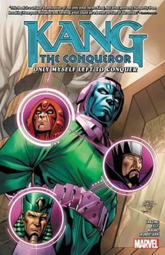 Kang the Conqueror: Only Myself Left to Conquer by Collin Kelly: New