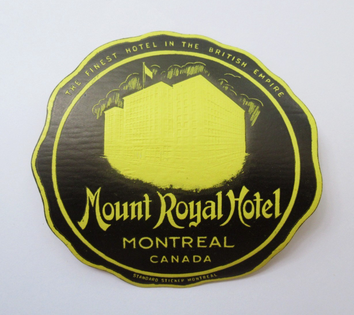 Vintage Mount Royal Hotel Montreal Canada Luggage Label Embossed Baggage Travel