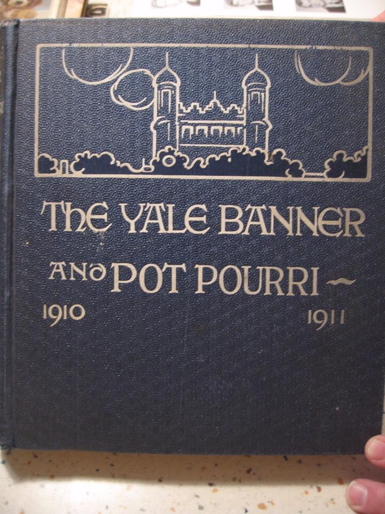 1910-1911 THE YALE BANNER & POURRI, NEW HAVEN, CONNECTICUT