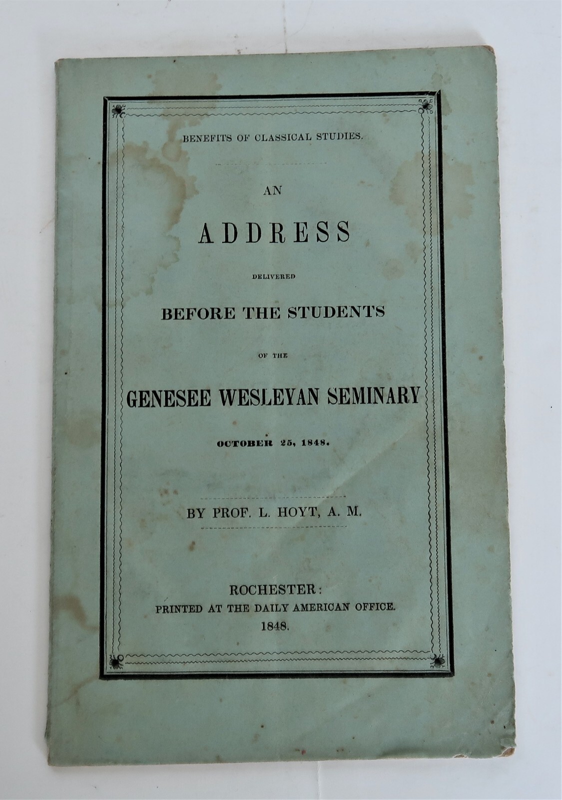 Antique Genesee Wesleyan Seminary 1848 Speech L Hoyt Benefits Classical Studies