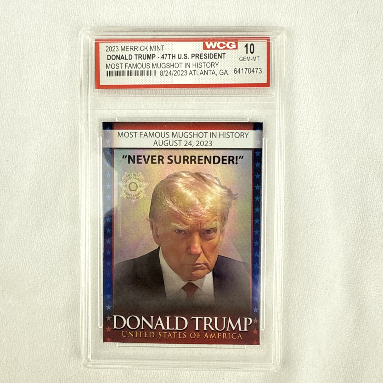 DONALD TRUMP - MUGSHOT COLLECTOR TRADING CARD - GRADED GEM MINT 10 - 47th
