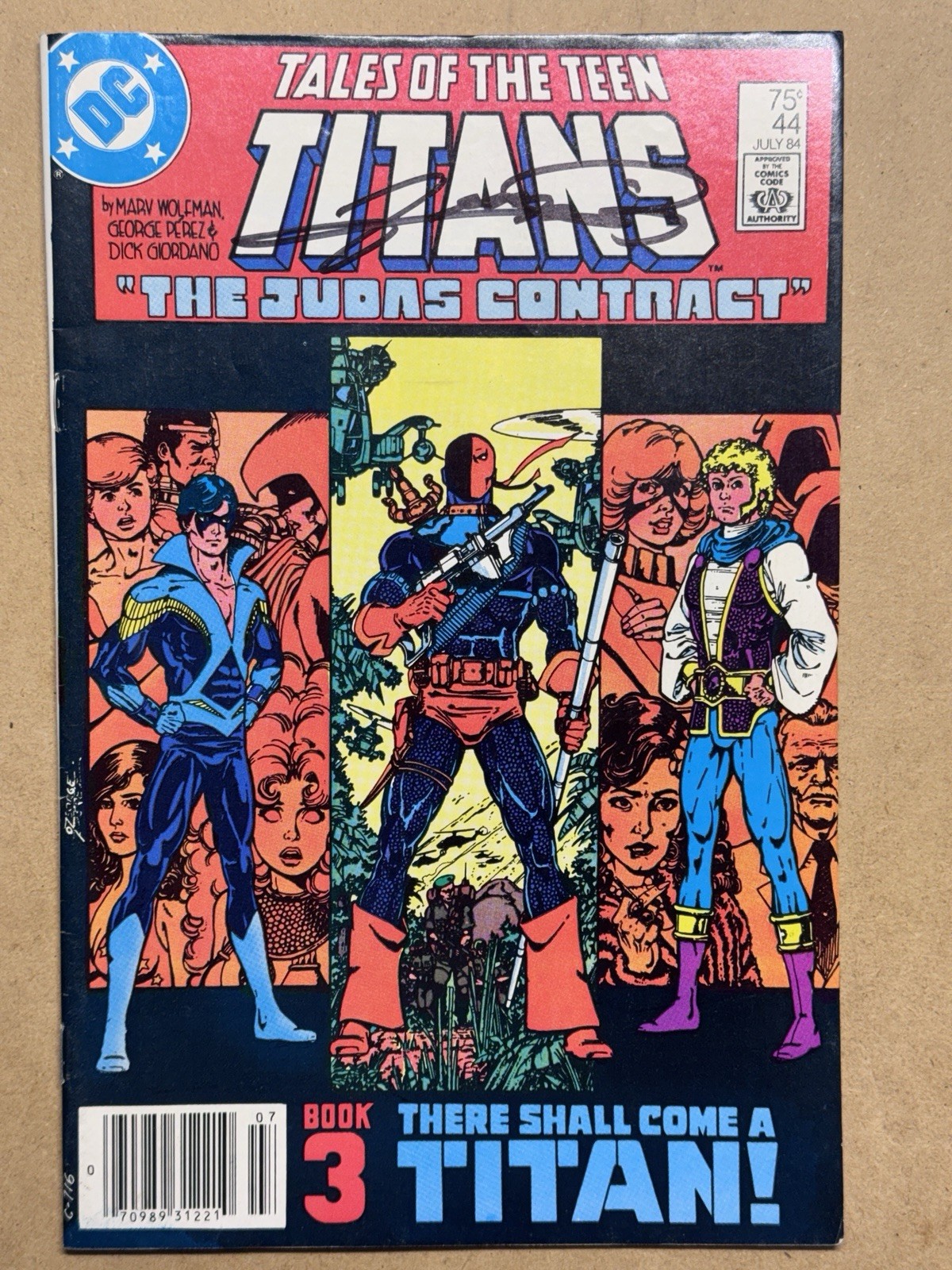 Takes Of The Teen Titans #44 Signed By George Perez July 1984 The Judas Contract