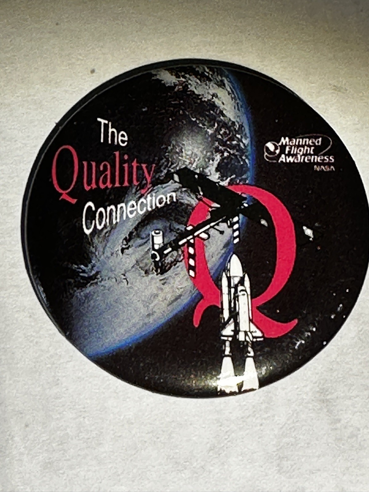 NASA Manned Flight Awareness The Quality Connection Vintage Space Shuttle Pin