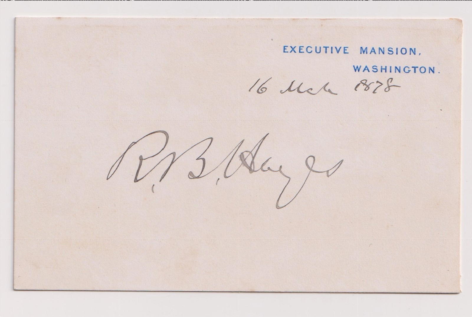 Rutherford B. Hayes signed and dated Executive Mansion card