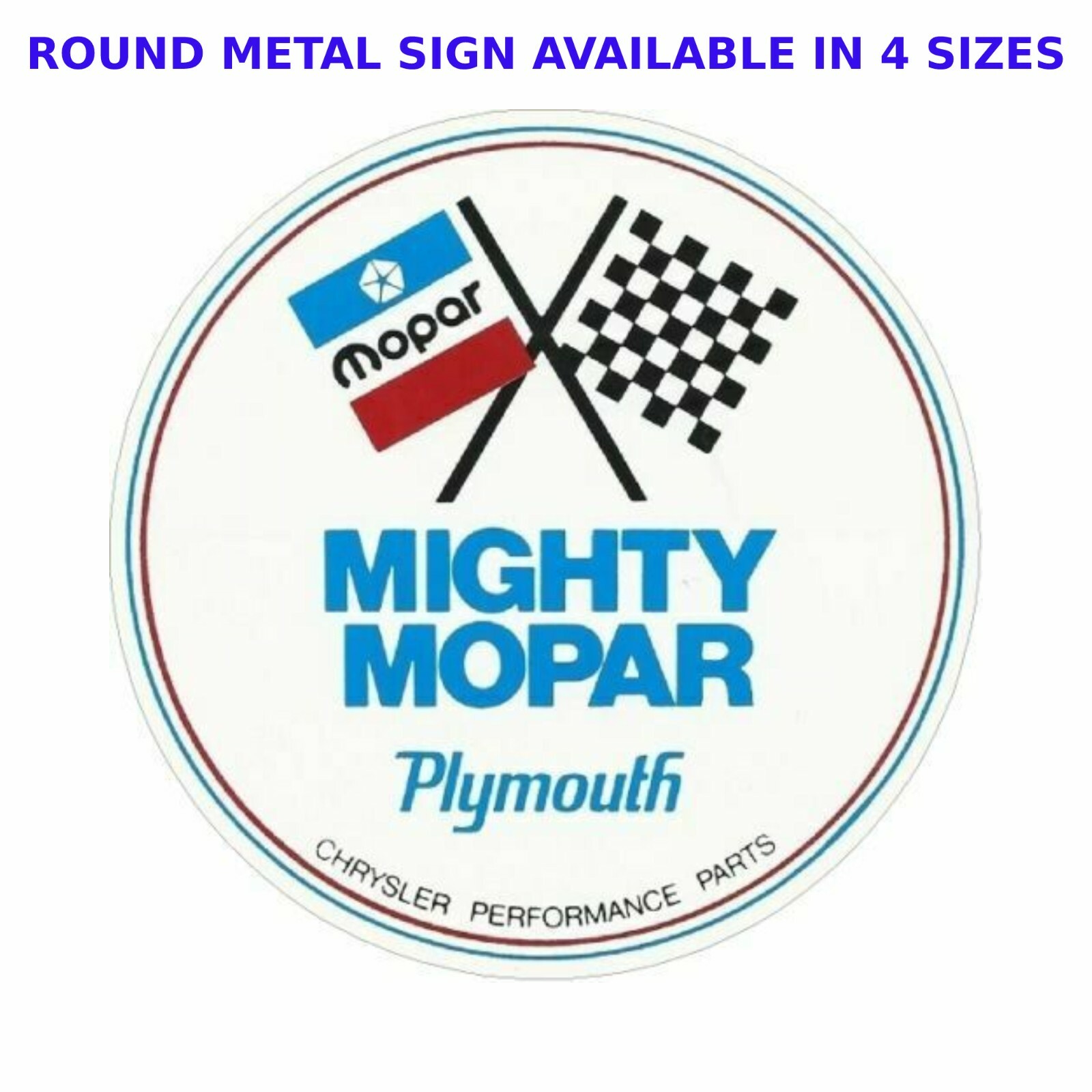 Mighty Mopar Steel SIGN Performance Classic Vintage NHRA RatRod Street Rod