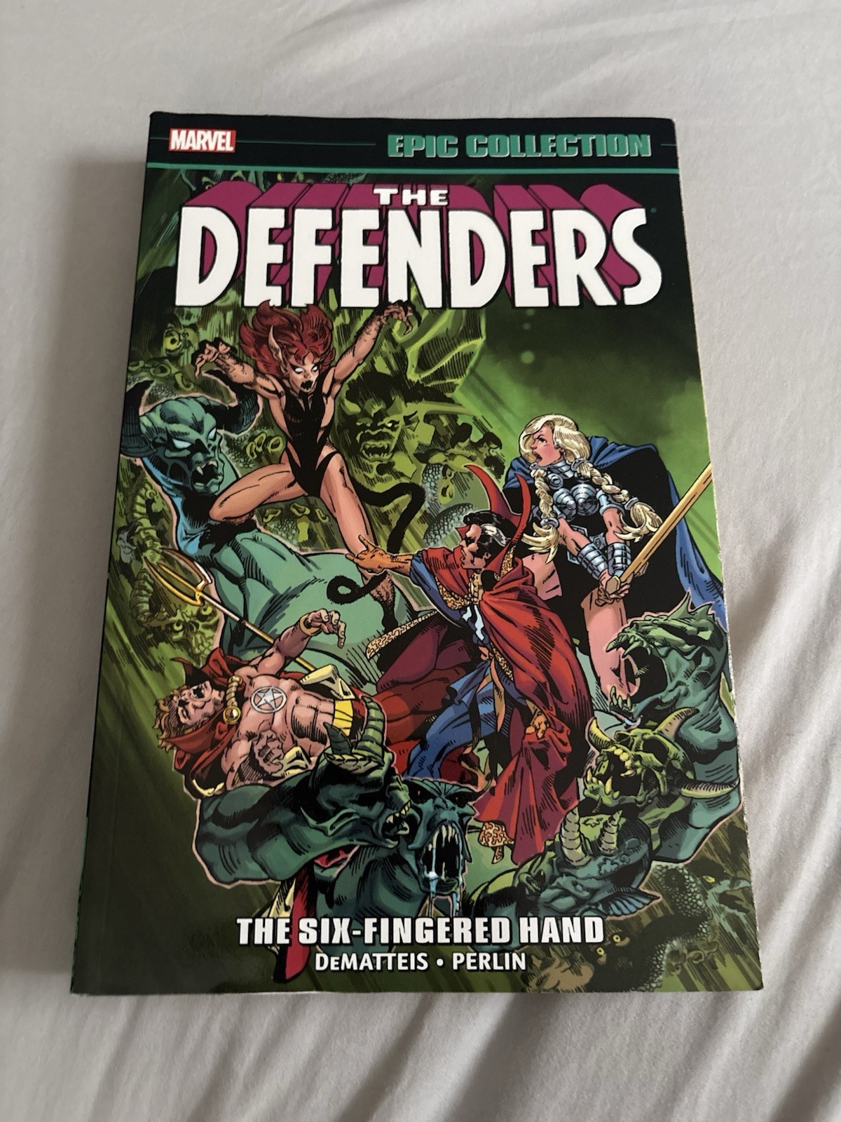 Defenders Epic Collection Vol 6 Six-Fingered Hand Marvel Comics TPB DeMatteis
