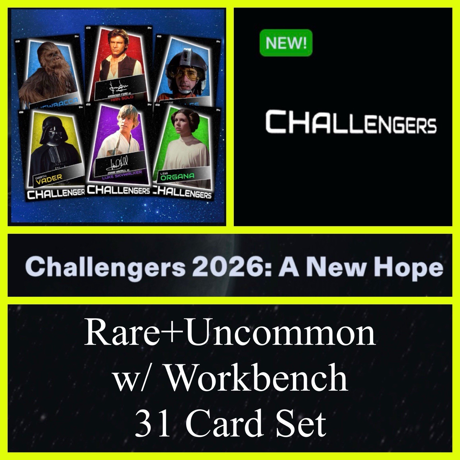 CHALLENGERS A NEW HOPE RARE+UNC w/WRKBCH 31 CARD SET-TOPPS STAR WARS CARD TRADER