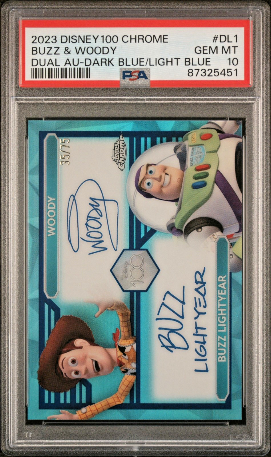 2023 Disney 100 Chrome Buzz & Woody Dual Auto Dark Blue/Light Blue /75 PSA 10