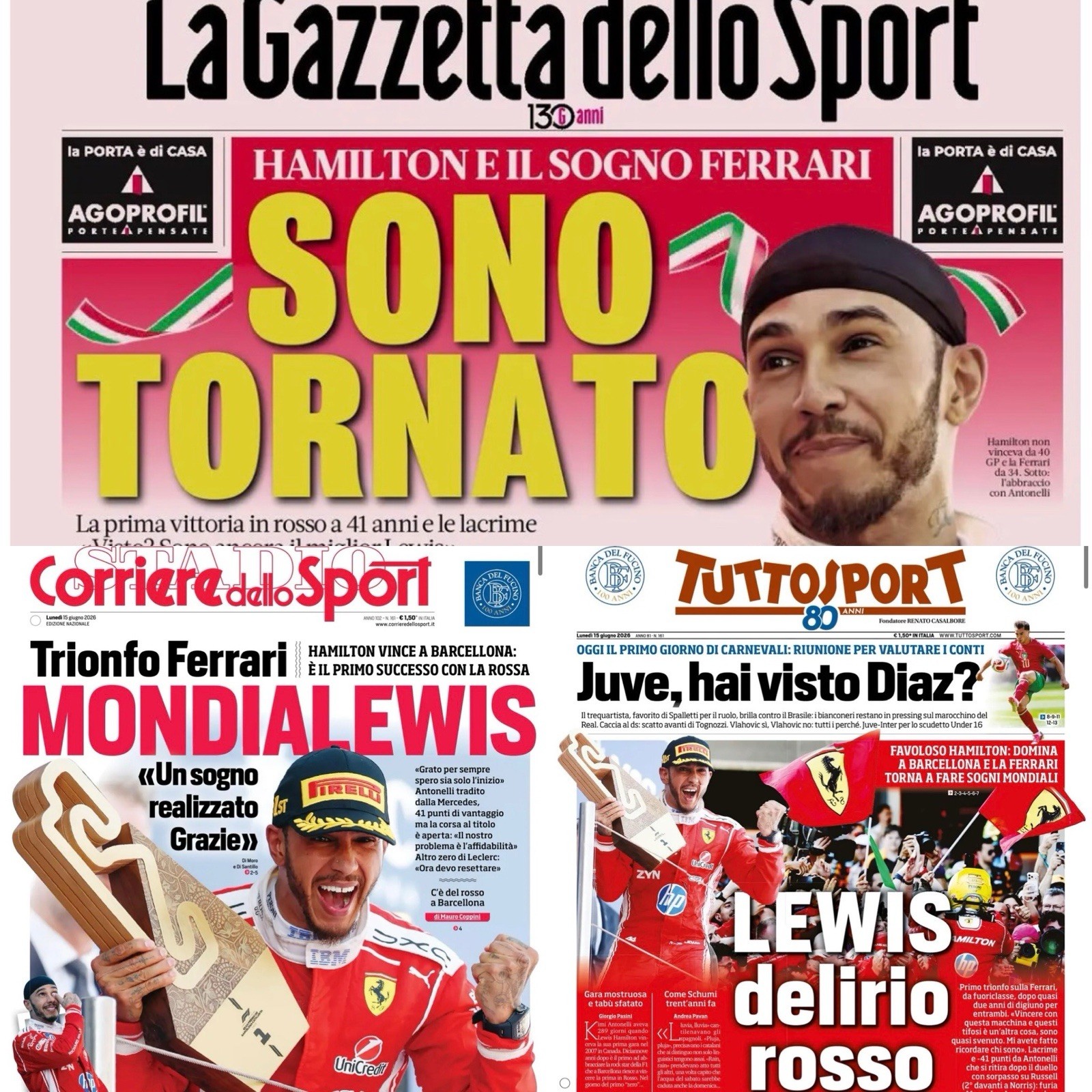 Tuttosport Corriere dello Sport La Gazzetta dello Sport 15 June 2026 Hamilton