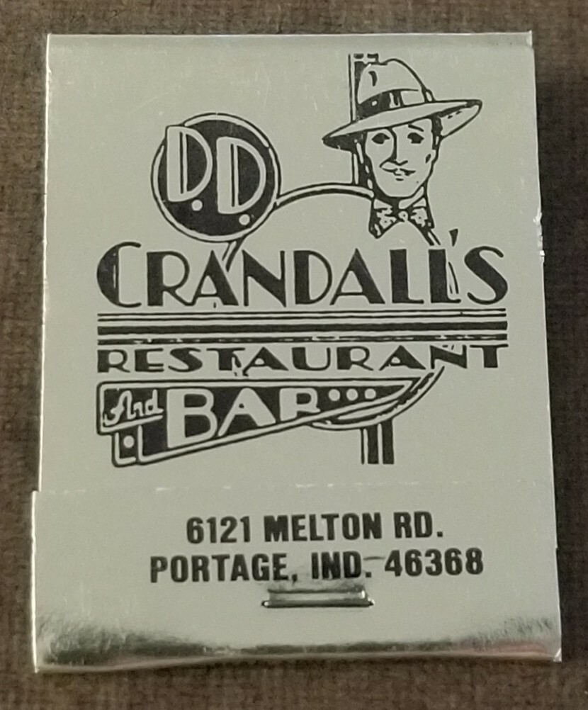 Vintage Unstruck Matchbook....DD Crandall\'s Restaurant & Bar, Portage, IN