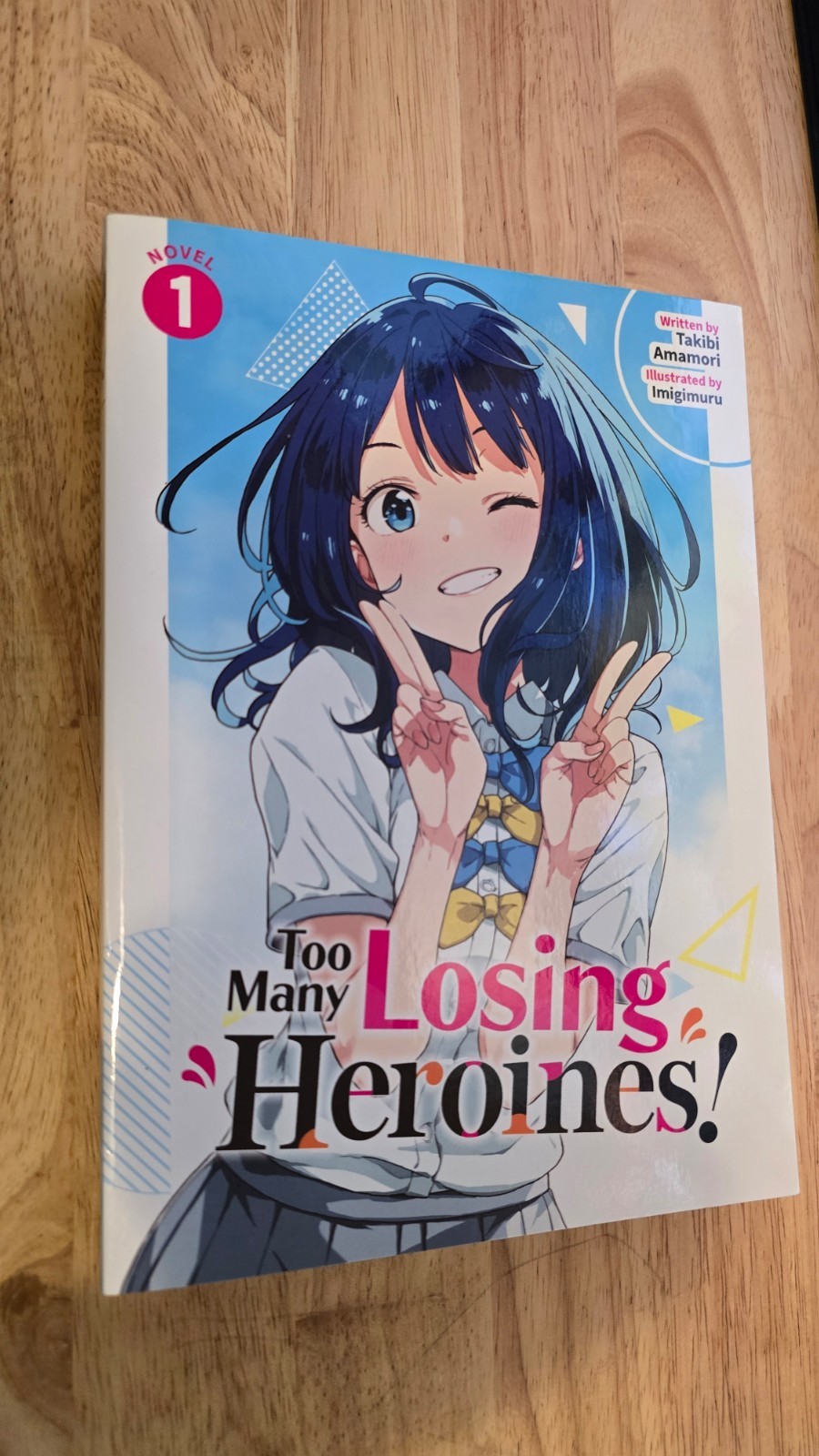 Makeine / Too Many Losing Heroines Vol 1 English Light Novel Volume Authentic