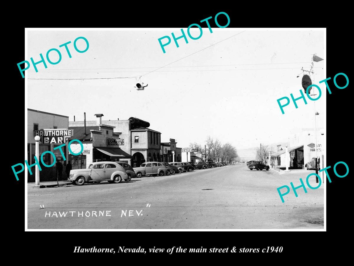 Hawthorne Nevada The Main Street & Stores c1940 1 Old Large Historic Photo