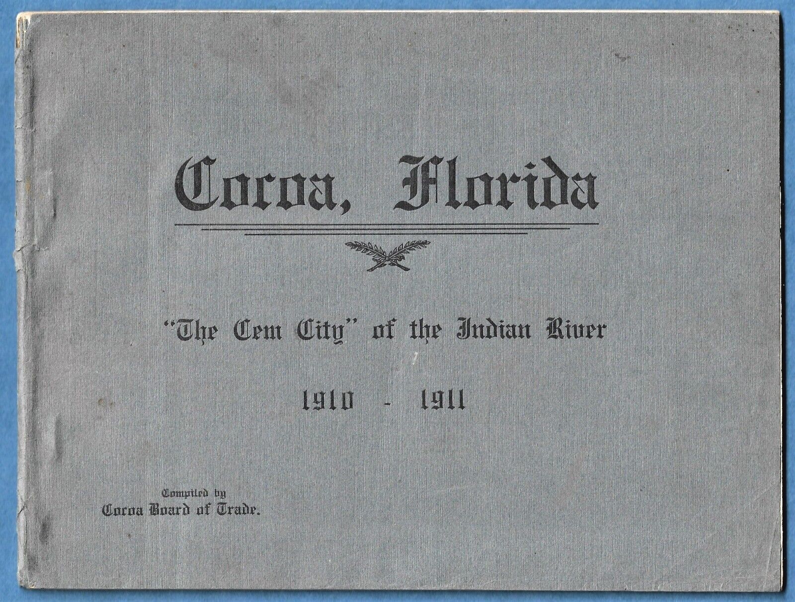 RARE 1910-11 Cocoa, Florida 