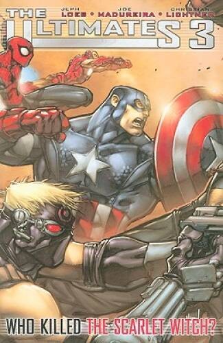 Ultimates 3: Who Killed The Scarlet Witch (Ultimates (Marvel Paperback)) - GOOD