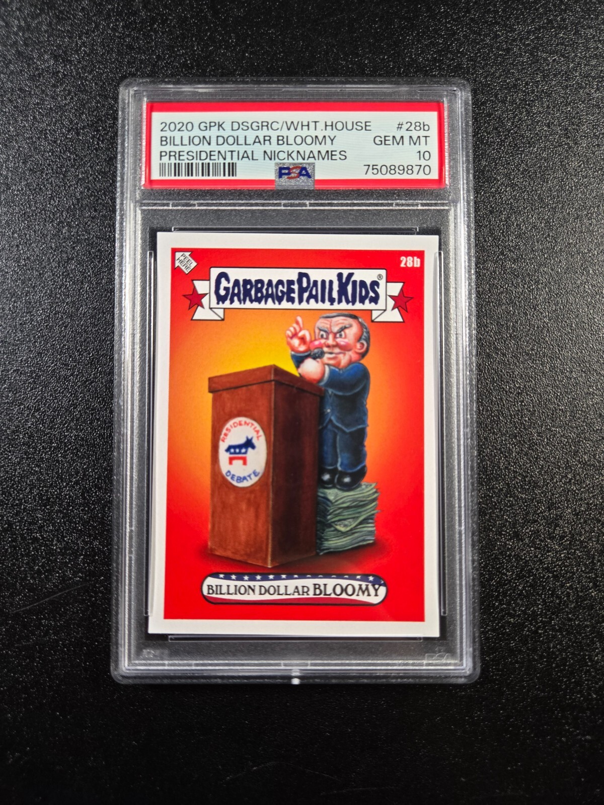PSA 10 Billion Dollar Bloomy Michael Bloomberg Garbage Pail Kids Donald Trump