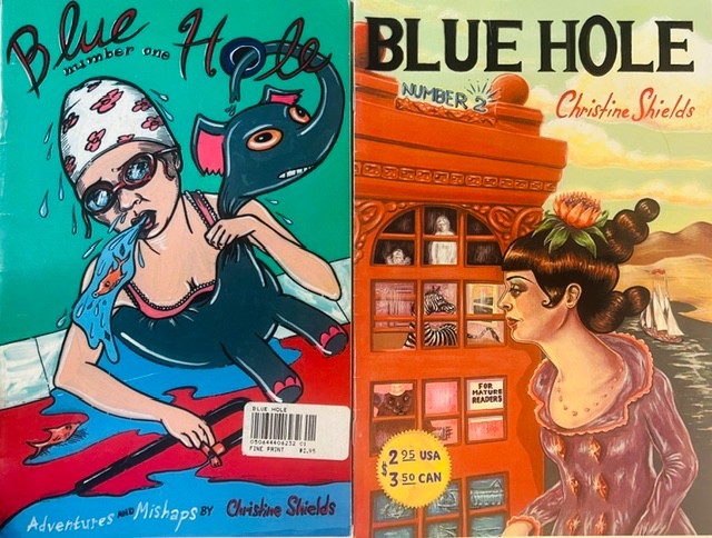 Blue Hole Lot of 2 (#'s 1 & 2 )Christine Shields Self Published 1995 - '97