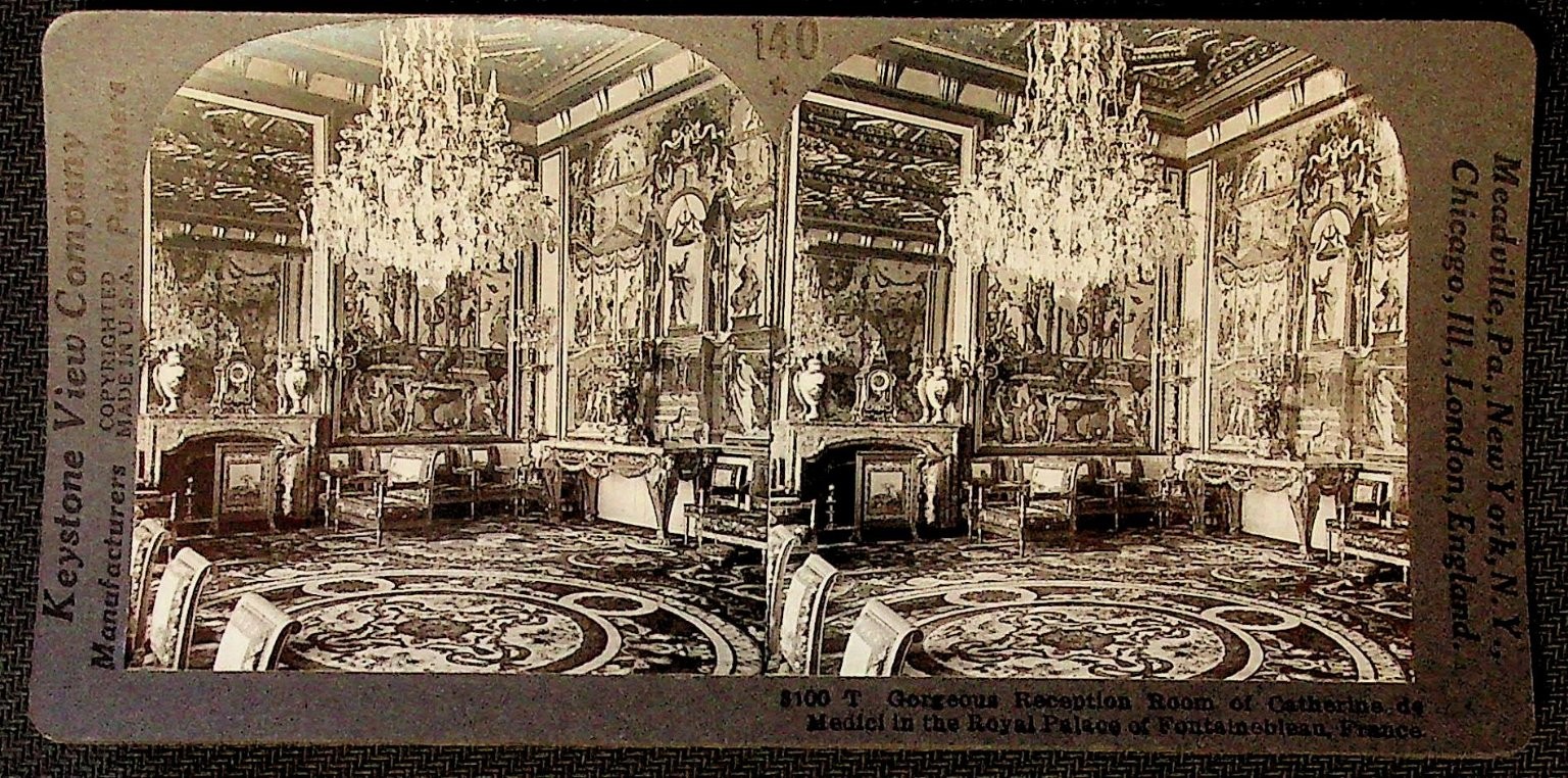 Gorgeous Reception Room Catherine de Medici Fontainebleau Stereoview Keystone