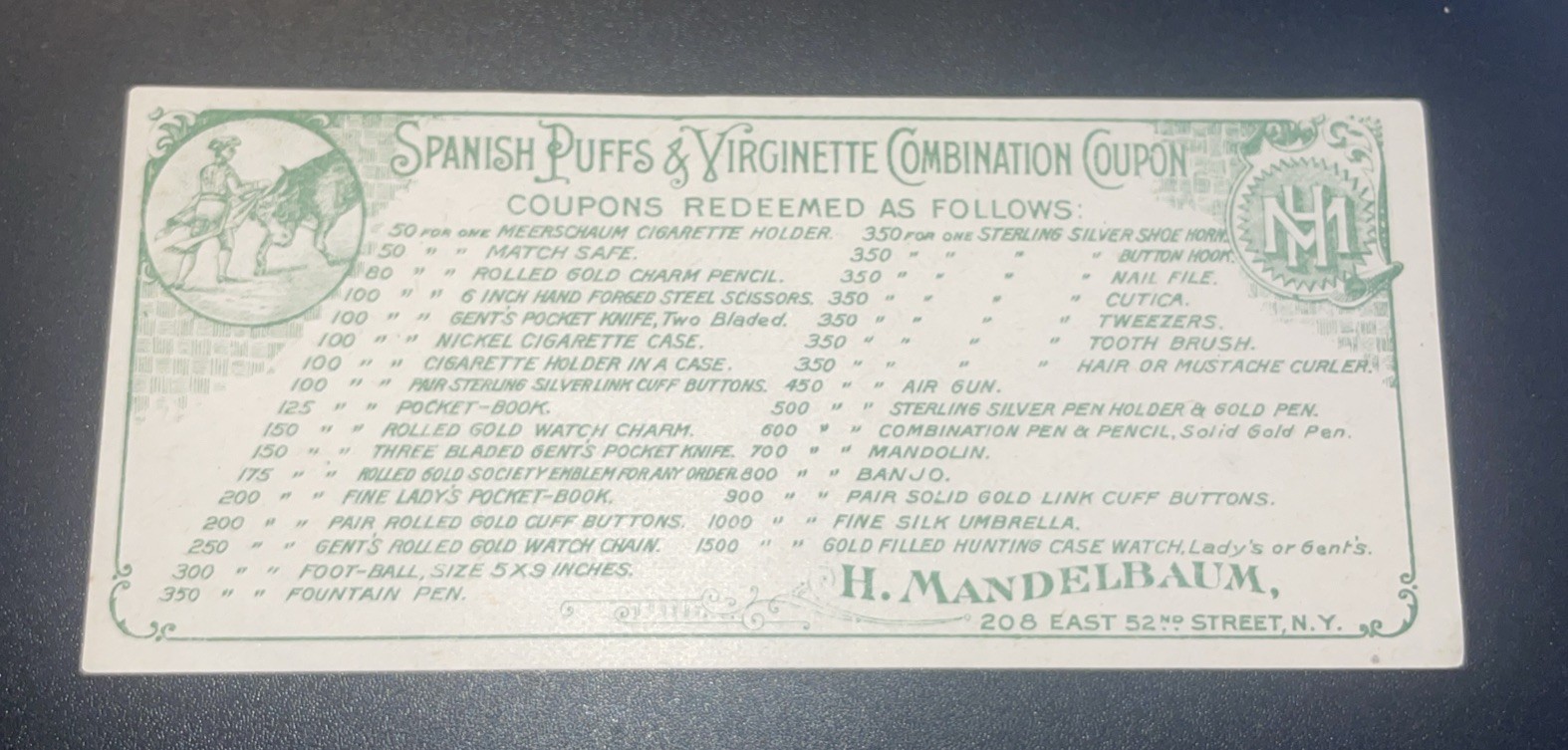 1 Antique “Spanish Puffs & Viginette Combination Company ” Unused Certificate