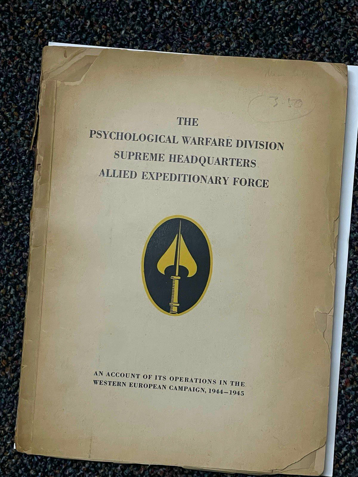 Rare Original 1945 WWII PWD SHAEF Psychological Warfare Division Report