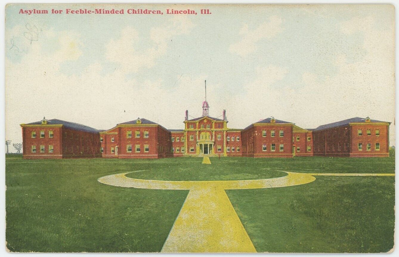 * KILLER * Antique Postcard - Asylum for Feeble-Minded Children - Lincoln ILL.