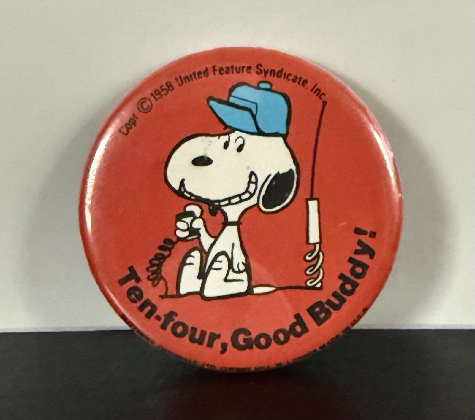 Snoopy Ten Four Good Buddy Peanuts Made USA Vintage Button Pin 2.25
