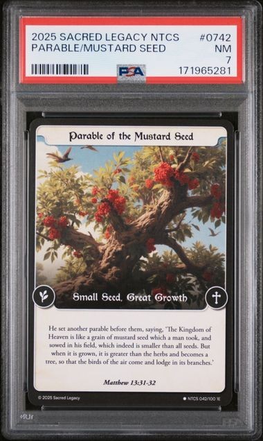 2025 Sacred Legacy NTCS #42 Parable of the Mustard Seed : Common : 1E : PSA 7