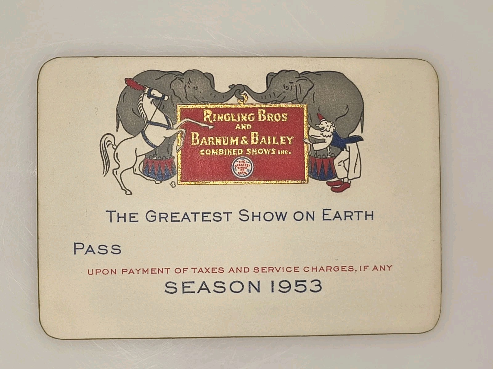 1953 Ringling Bros Barnum Bailey Circus Season Pass No 710 Greatest Show