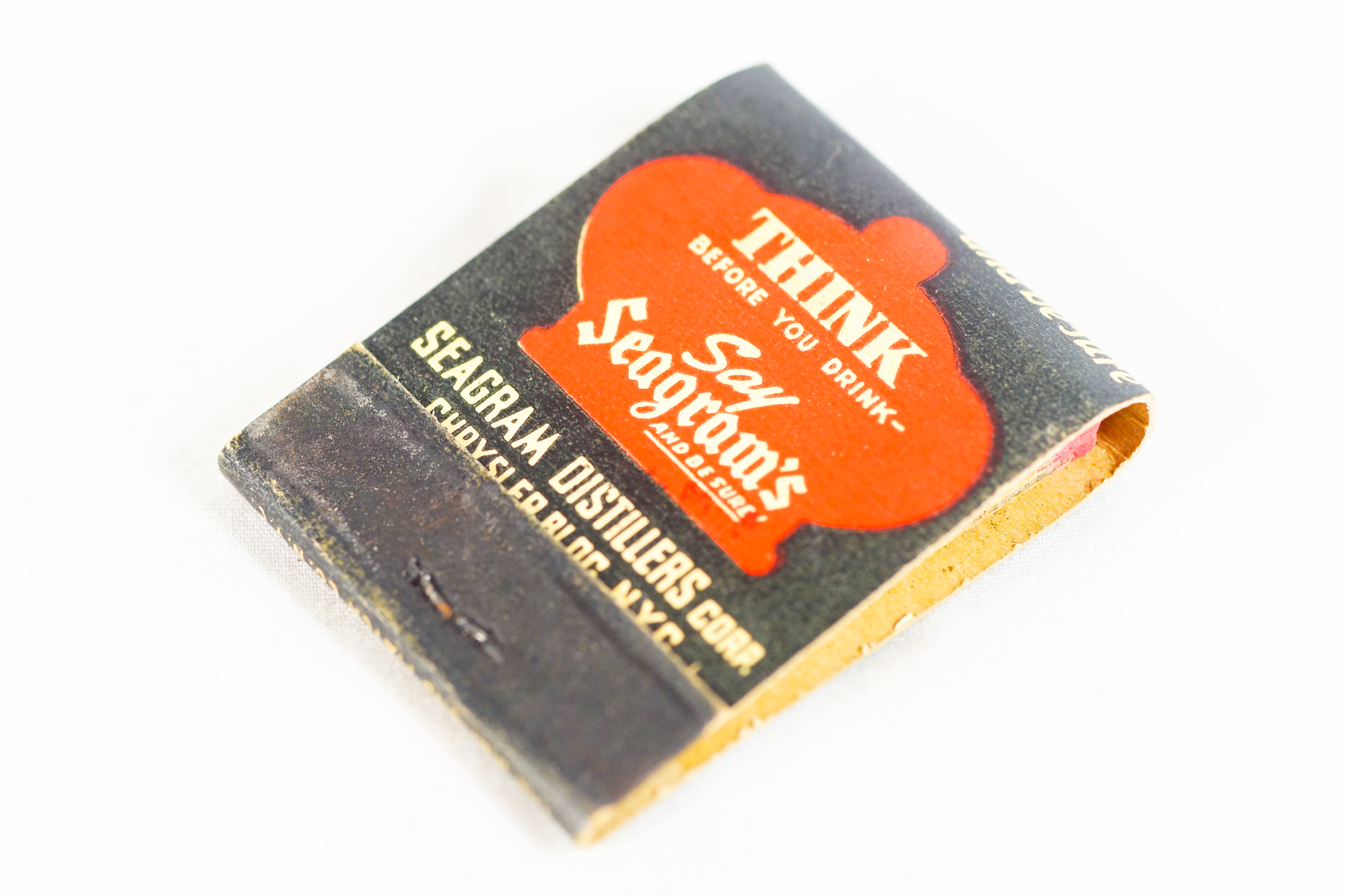 Seagram\'s Distillers Think Before You Drink 1940s Matchbook Advertisement
