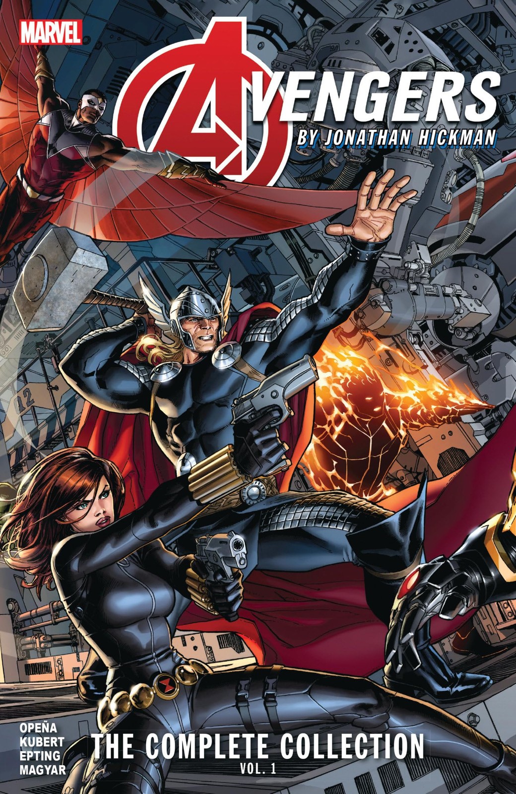 Avengers By Jonathan Hickman: The Complete Collection Vol. 1