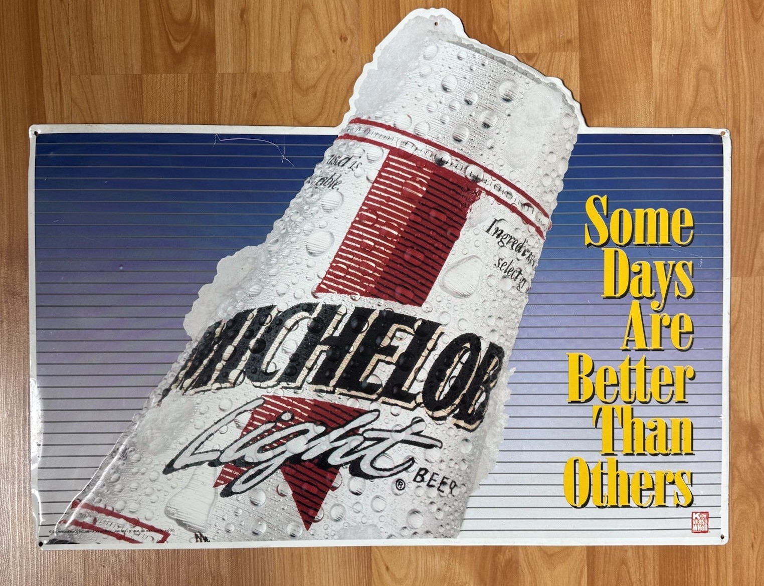 Vintage 1993 Michelob Tin Sign Some Days Are Better Than Others Man Cave 90s