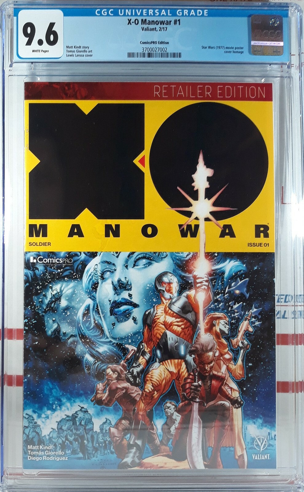 💥 CGC 9.6 NM+ X-O MANOWAR #1 STAR WARS HOMAGE COMICSPRO RETAILER VARIANT 2017