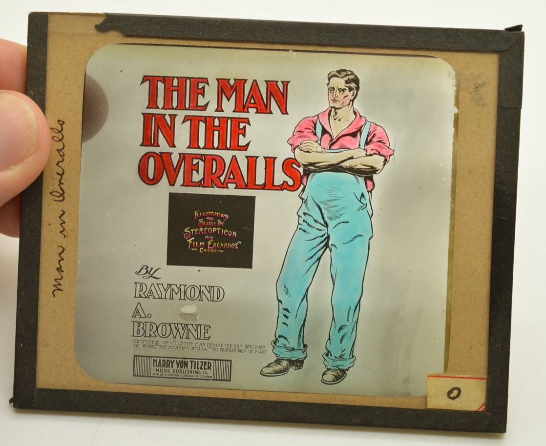 Antique Glass Movie Slide – The Man in the Overalls by Raymond A Browne Music Ad