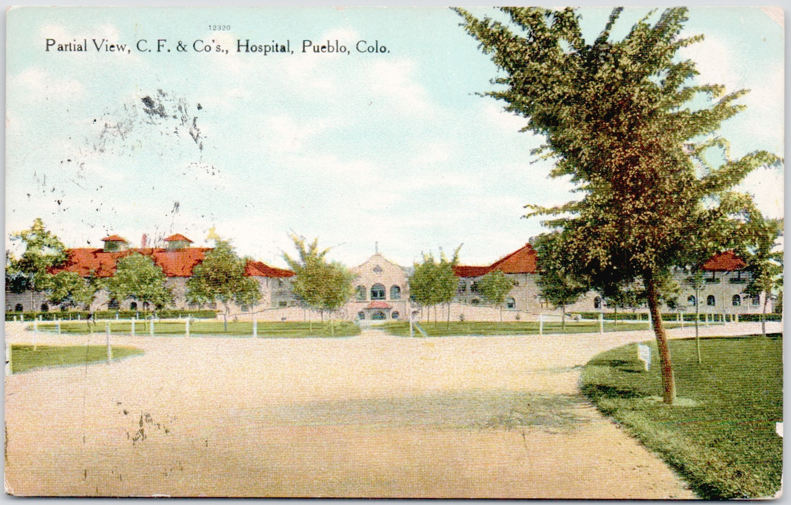 Partial View C F CO\'s Hospital Pueblo CO 1909 Postcard P-195