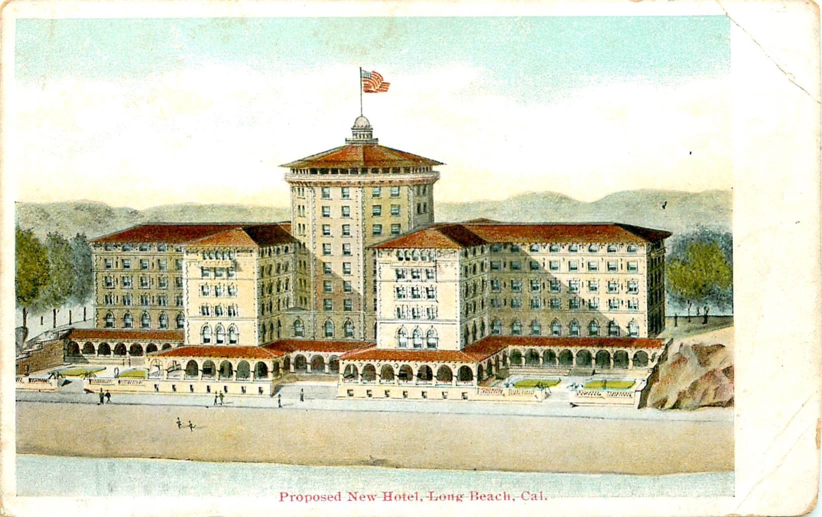 PROPOSED NEW HOTEL, c 1905, LONG BEACH, CALIFORNIA, VINTAGE POSTCARD (EU175)