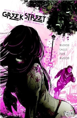 Greek Street Vol. 1: Blood Calls for Blood Gianfelice, Davide|Milligan, Pete...