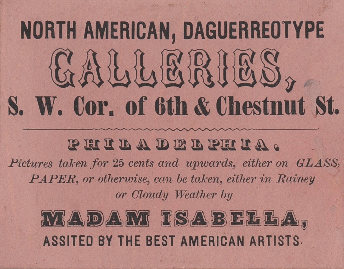 c. 1840\'s Female Daguerreotype Photographer Madam Isabella Gallery Business Card