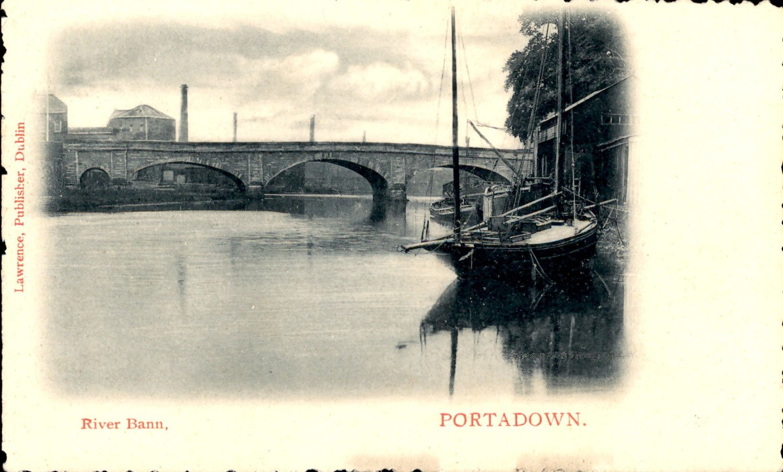 River Bann, Portadown, Publisher Lawrence, Dublin Postcard