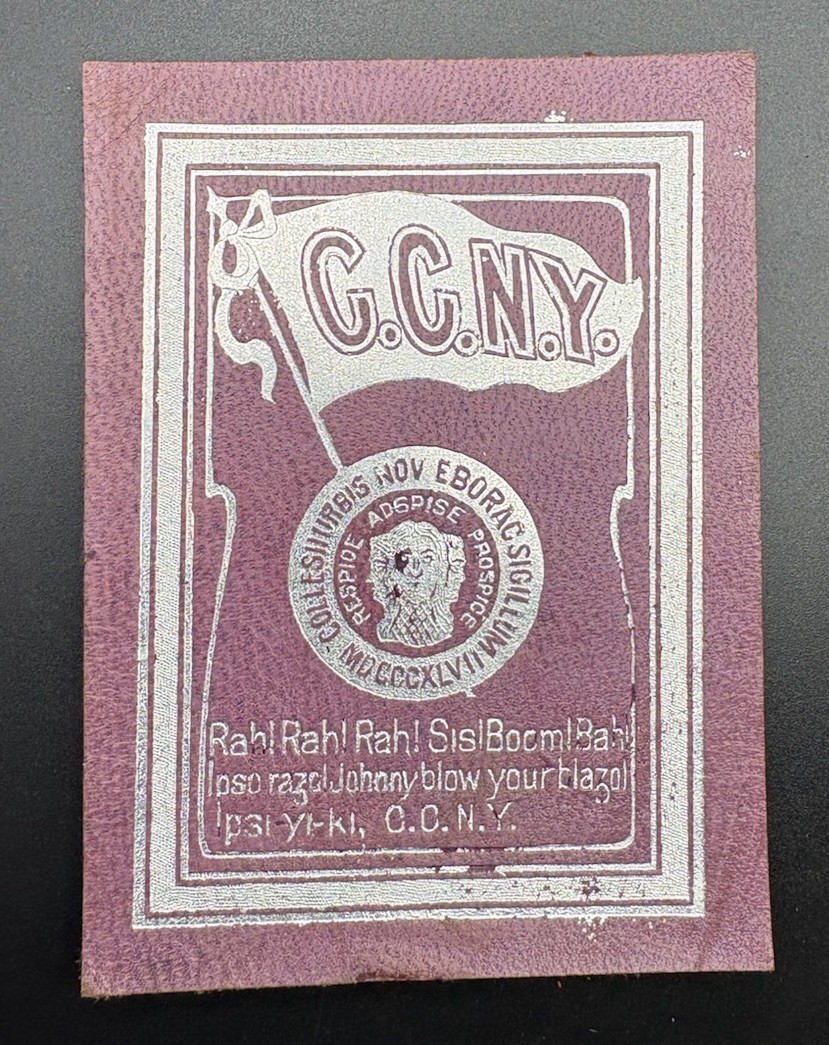 c1910 Large CCNY City College New York Tobacco Leather College Yell 3.5x2.5