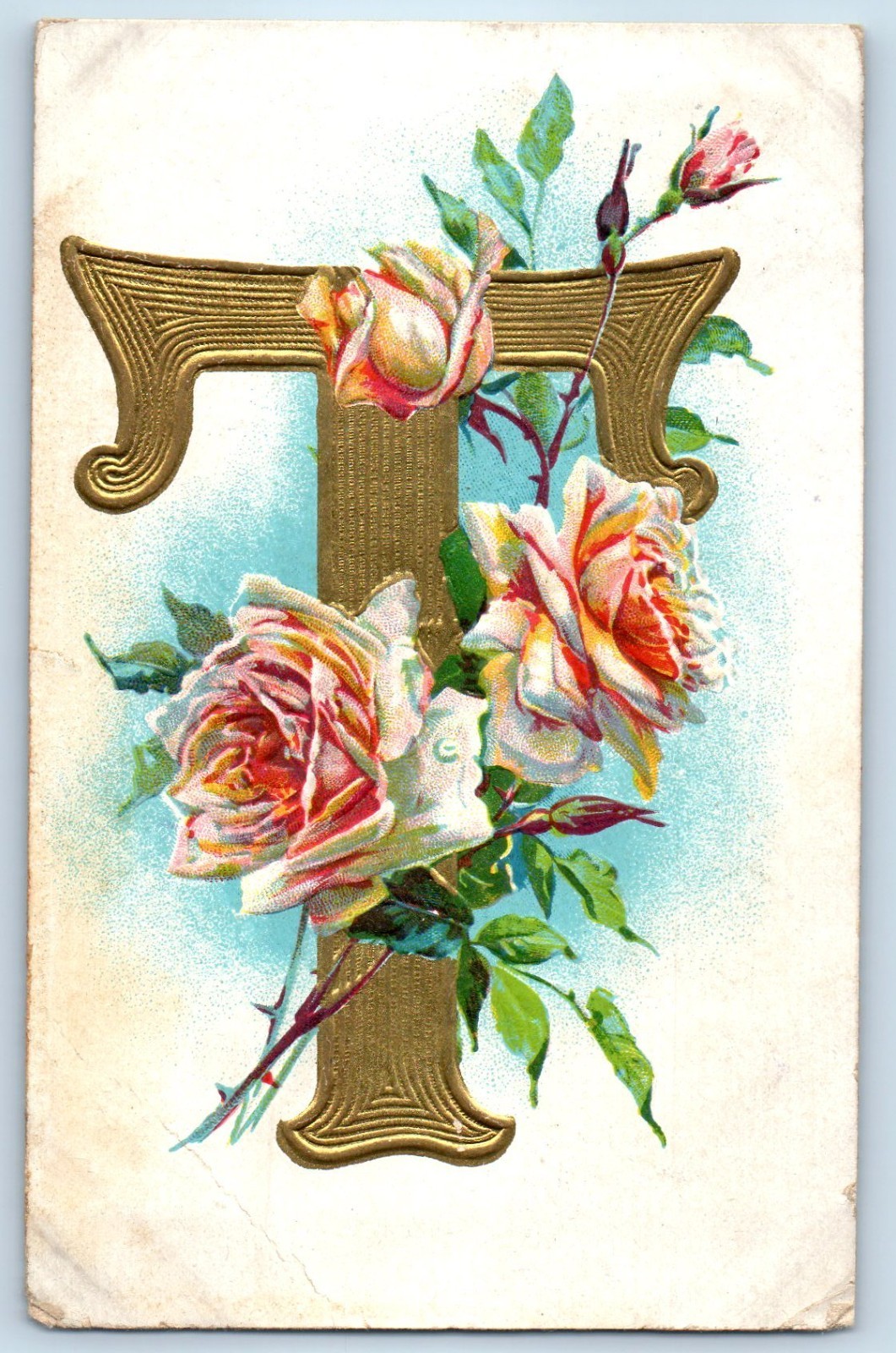 c1910\'s Large Letter T Alphabet Roses Flowers Embossed Antique Posted Postcard