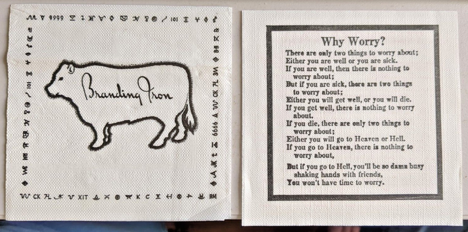 2 vintage Cocktail Napkins, Why Worry? & The Original Branding Iron Restaurant