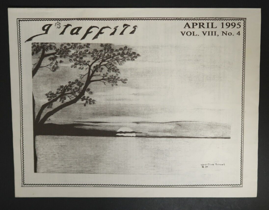 Graffiti April 1995 Vol. VIII No. 4 Vintage Magazine Newsletter West Olive Sunse