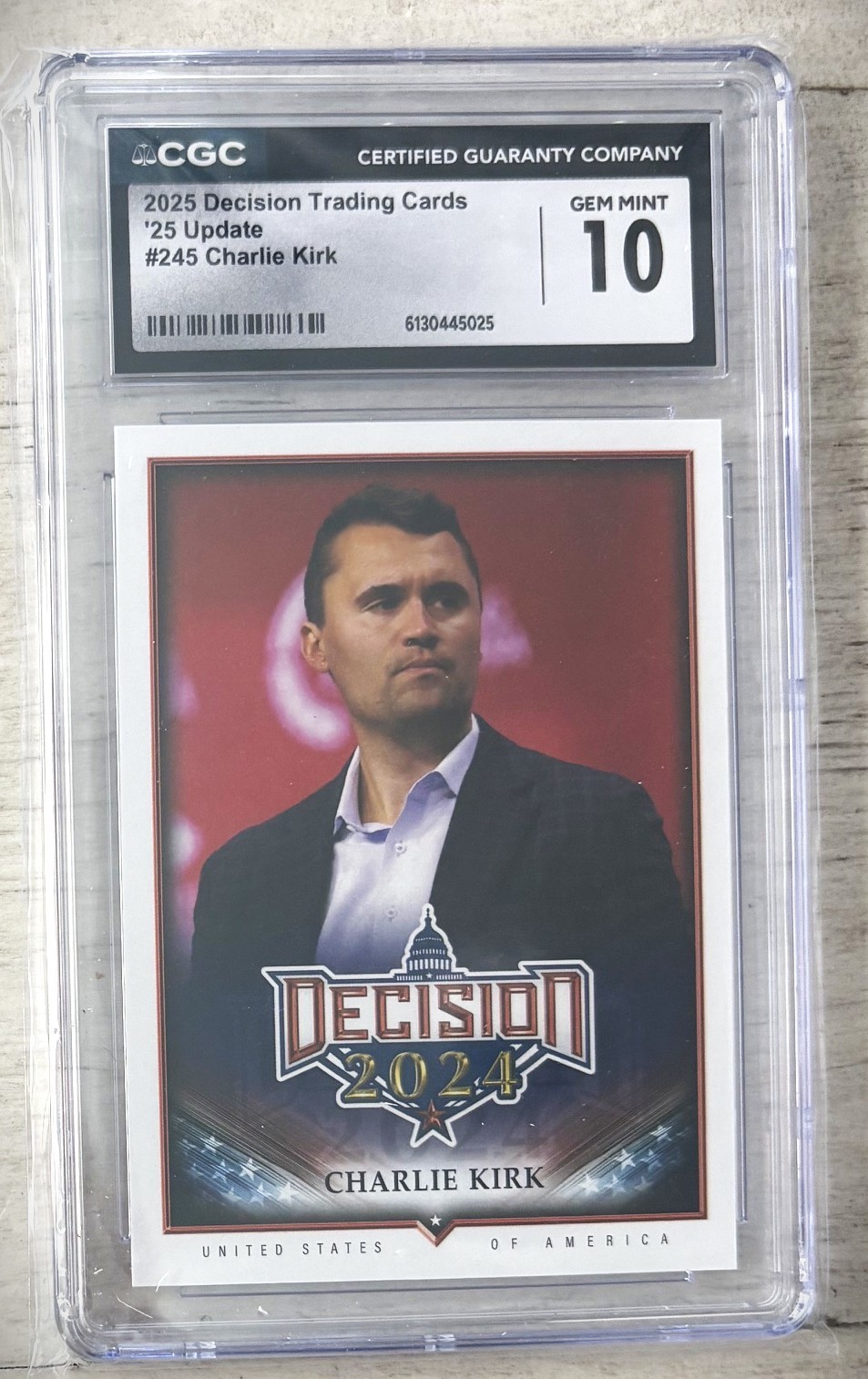 CHARLIE KIRK  DECISION Trading Cards 2025 Update 245 CGC GEM MINT 10
